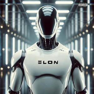 Elon (feat. CZN) [Explicit]