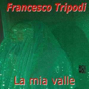 La Mia Valle (Remix)