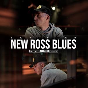 NEW ROSS BLUES (Explicit)