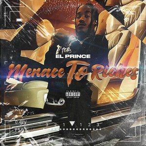 Menace to Riches (Explicit)