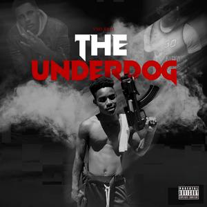 The Underdog (Explicit)