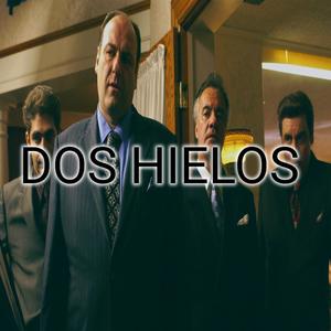 DOS HIELOS (feat. DPK) [Explicit]