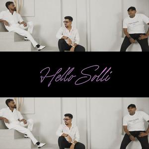 Hello Solli (feat. Johnny B & Gautama)