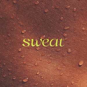 Sweat