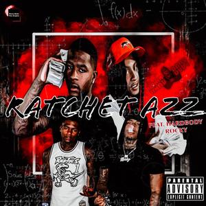 Ratchet Azz (feat. HardBody Rocky) (Explicit)