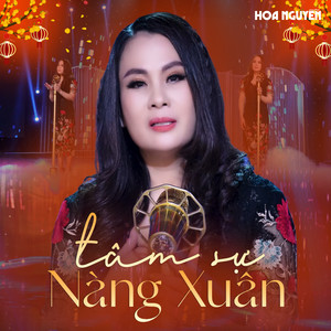 Tâm Sự Nàng Xuân