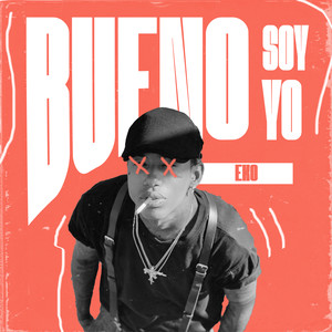 Bueno Soy Yo