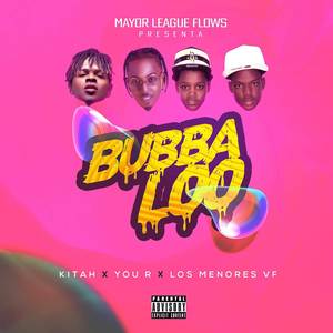 Bubbaloo (Biembo) (Explicit)