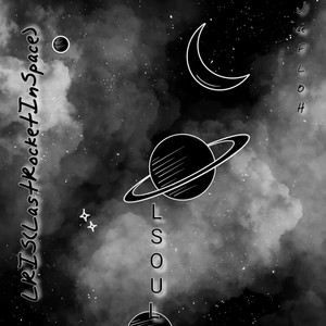 LRIS (feat. L Soul) (LastRocketInSpace|Explicit)