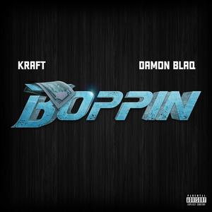 Boppin (feat. Damon Blaq) [Explicit]