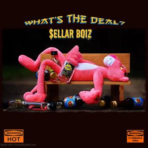 What's The Deal? (Explicit)