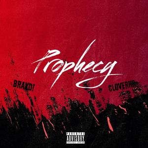 Prophecy (Explicit)