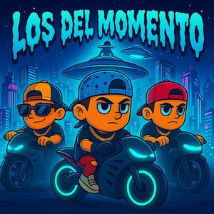 LOS DEL MOMENTO (Explicit)