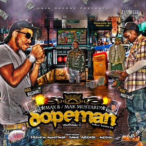 Dopeman (Public Domain 6.5) [Explicit]