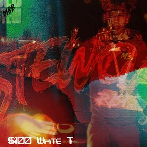 $100 White T (feat. Majo) (Explicit)