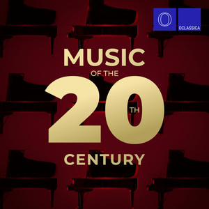 Music of The 20th Century