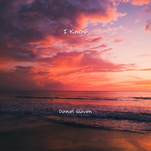 I Know
