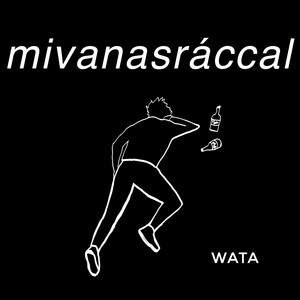 Mivanasráccal