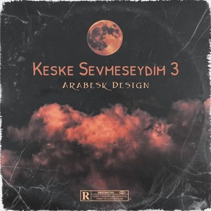 Keşke Seni Sevmeseydim 3 (Beat)