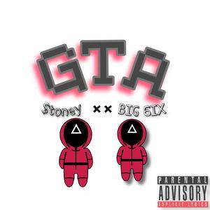 G.T.A (feat. BIG 6IX) [Explicit]