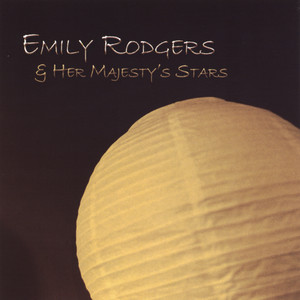 Emily Rodgers & Her Majesty's Stars