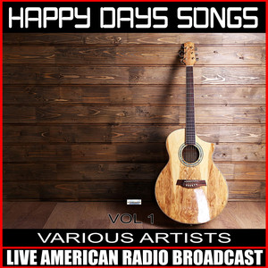 Happy Days Songs - Vol 1