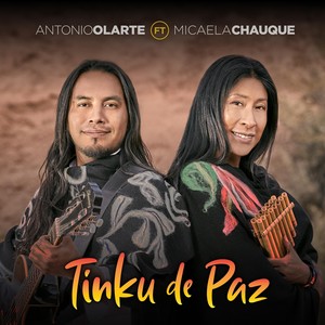 Tinku de Paz (feat. Micaela Chauque)