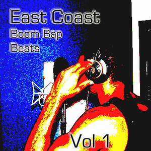 East Coast Boom Bap Beats - Vol 1