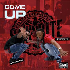 The Come Up (Explicit)