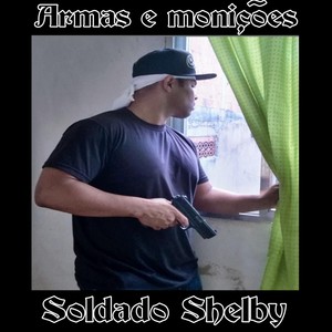 Armas e Monições (Explicit)