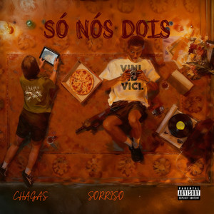 SÓ NÓS DOIS