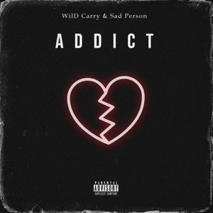 Addict (Explicit)