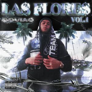 LA$ FLORE$ vol.1 (Explicit)