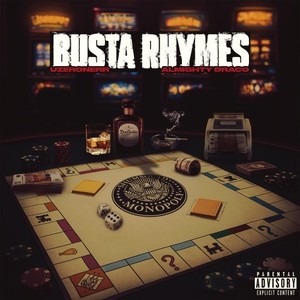 Busta Rhymes (Explicit)