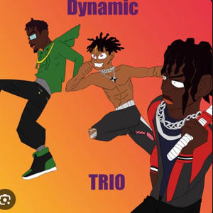 Dynamic Trio (feat. JayJay & zbeeezy) [Explicit]