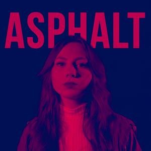Asphalt (feat. NYGMA)