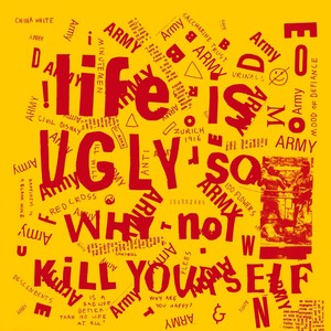 Life Is Ugly so Why Not Kill Yourself (1982 LA Punk Compilation) . [Explicit]