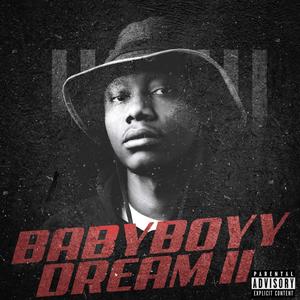 BABYBOYY DREAM II (Explicit)