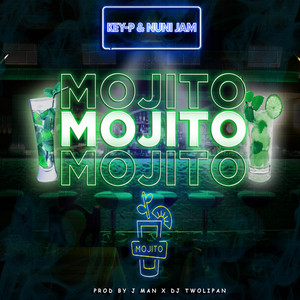 Mojito (Explicit)
