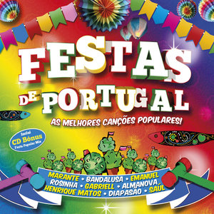 Festas de Portugal - As Melhores Canções Populares