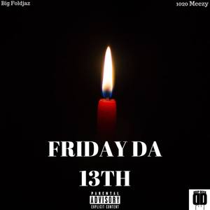 Friday Da 13th