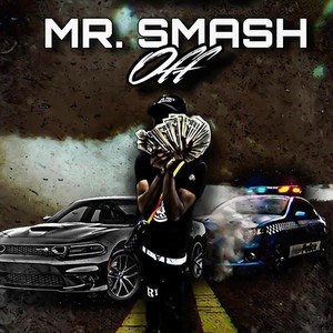 Mr. SmashOff (Explicit)