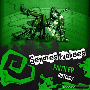 Senores Funkees - Faith (Original Mix)