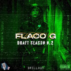 Ds Ep.2(feat. Flaco Gold Fella) (Explicit)