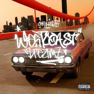 WESTCOAST DREAMZ (feat. T1MO) (Explicit)