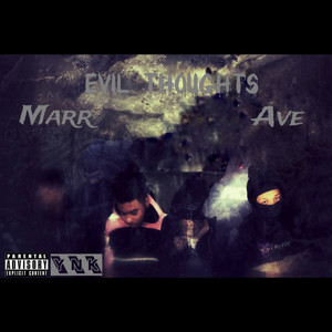 Evil Thoughts (Explicit)