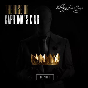 The Rise Of Caprona's King (Explicit)