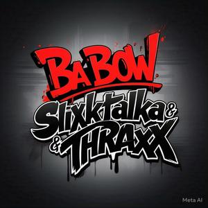 Ba bow (feat. Thraxx) (Explicit)