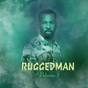 Ruggedman, Vol. 3 (Explicit)