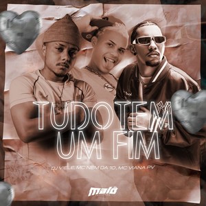 Tudo Tem um Fim (Explicit)